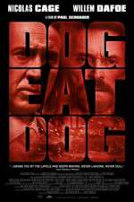Watch Dog Eat Dog 123MoviesFree