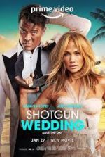 Watch Shotgun Wedding 123MoviesFree