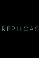 Watch Replicas 123MoviesFree