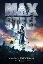 Watch Max Steel 123MoviesFree
