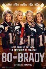 Watch 80 for Brady 123MoviesFree