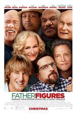 Watch Father Figures 123MoviesFree
