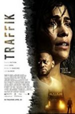 Watch Traffik 123MoviesFree