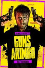 Watch Guns Akimbo 123MoviesFree
