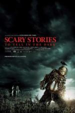 Watch Scary Stories to Tell in the Dark 123MoviesFree