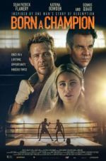 Watch Born a Champion 123MoviesFree