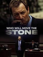 Watch Who Will Move the Stone 123MoviesFree