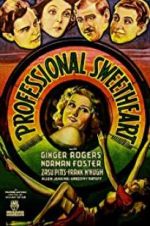 Watch Professional Sweetheart 123MoviesFree