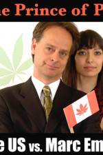 Watch Prince of Pot The US vs Marc Emery 123MoviesFree
