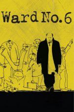 Watch Ward No. 6 123MoviesFree