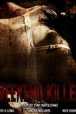Watch Weekend Killer 123MoviesFree