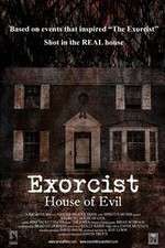 Watch Exorcist House of Evil 123MoviesFree