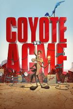Watch Coyote vs. Acme 123MoviesFree