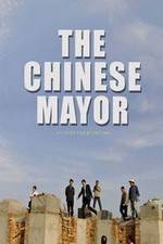Watch The Chinese Mayor 123MoviesFree
