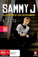 Watch Sammy J - 58 Kilograms Of Pure Entertainment 123MoviesFree