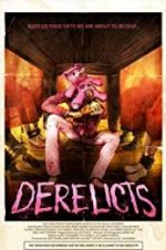 Watch Derelicts 123MoviesFree