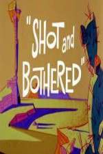 Watch Shot and Bothered 123MoviesFree