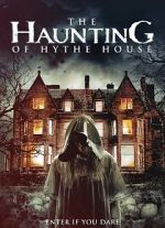 Watch The Haunting of Hythe House 123MoviesFree