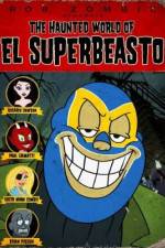 Watch The Haunted World of El Superbeasto 123MoviesFree