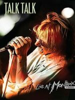 Watch Talk Talk: Live at Montreux 1986 123MoviesFree