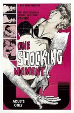 Watch One Shocking Moment 123MoviesFree