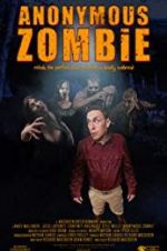 Watch Anonymous Zombie 123MoviesFree