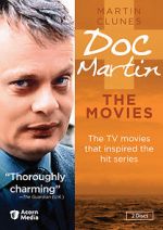 Watch Doc Martin and the Legend of the Cloutie 123MoviesFree