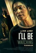 Watch I\'ll Be Watching 123MoviesFree