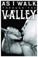 Watch As I Walk Through the Valley 123MoviesFree