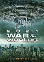 Watch The War of the Worlds 2021 123MoviesFree