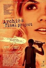 Watch Archie\'s Final Project 123MoviesFree