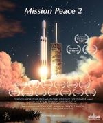 Watch Mission Peace 2 123MoviesFree