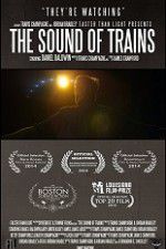 Watch The Sound of Trains 123MoviesFree