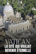 Watch The Untold Story of the Vatican 123MoviesFree