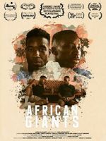 Watch African Giants 123MoviesFree