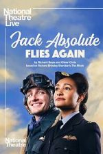 Watch National Theatre Live: Jack Absolute Flies Again 123MoviesFree