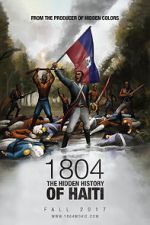 Watch 1804: The Hidden History of Haiti 123MoviesFree