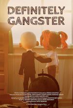 Watch Definitely Gangster 123MoviesFree