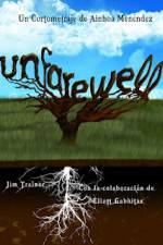 Watch Unfarewell 123MoviesFree