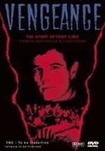 Watch Vengeance: The Story of Tony Cimo 123MoviesFree