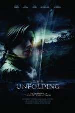 Watch The Unfolding 123MoviesFree