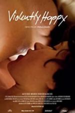 Watch Violently Happy 123MoviesFree