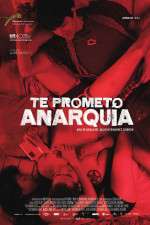 Watch I Promise You Anarchy 123MoviesFree