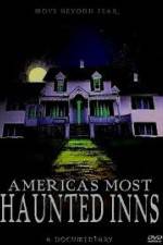 Watch Americas Most Haunted Inns 123MoviesFree