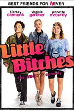 Watch Little Bitches 123MoviesFree