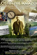 Watch Lost in the Amazon Col Percy Fawcett 123MoviesFree