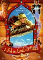 Watch A Kid in Aladdin\'s Palace 123MoviesFree