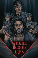 Watch Where Blood Lies (Short 2019) 123MoviesFree