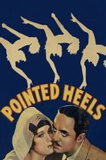 Watch Pointed Heels 123MoviesFree