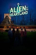 Watch Alien in the Heartland 123MoviesFree